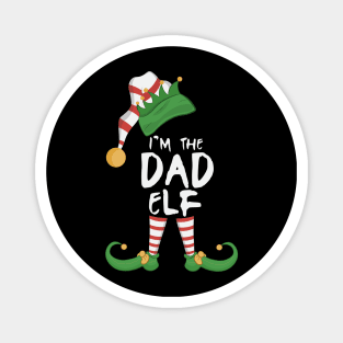 I'm The Dad Elf Magnet